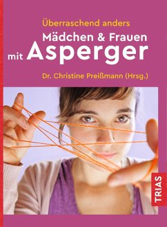 Überraschend anders: Mädchen & Frauen mit Asperger (eBook, ePUB)