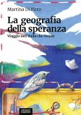 La geografia della speranza (eBook, ePUB)