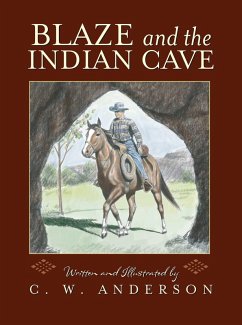 Blaze and the Indian Cave (eBook, ePUB) - Anderson, C. W.
