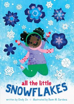 All the Little Snowflakes (eBook, ePUB) - Jin, Cindy