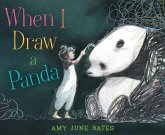 When I Draw a Panda (eBook, ePUB) When I Draw a Panda (eBook, ePUB)