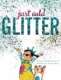 Just Add Glitter (eBook, ePUB)