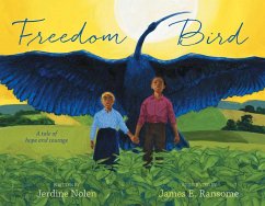 Freedom Bird (eBook, ePUB) - Nolen, Jerdine