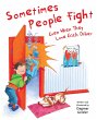 Sometimes People Fight-Even When They... - Bild 1