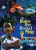 My Rainy Day Rocket Ship (eBook, ePUB)