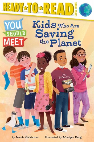 Kids Who Are Saving the Planet (eBook, ePUB) Kids Who Are Saving the Planet (eBook, ePUB)