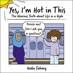 Yes, I'm Hot in This (eBook, ePUB)
