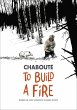 To Build a Fire (eBook, ePUB) - Bild 1