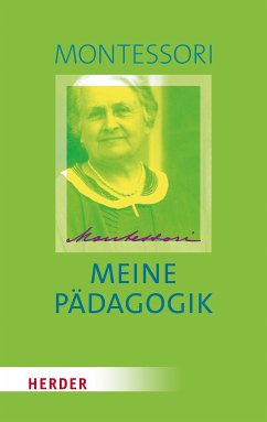 Meine Pädagogik (eBook, PDF) - Montessori, Maria