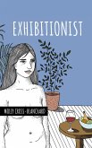 Exhibitionist (eBook, ePUB)