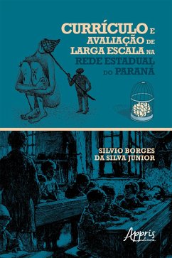 Cover Currículo e Avaliação de Larga Escala na Rede Estadual do Paraná (eBook, ePUB)