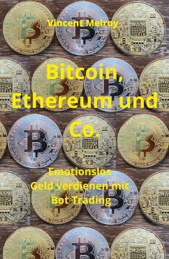 Bitcoin, Ethereum und Co. (eBook, ePUB) - Melroy, Vincent