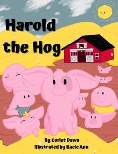 Harold the Hog (eBook, ePUB) - Dawn, Corlet