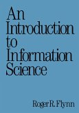 An Introduction to Information Science (eBook, PDF)
