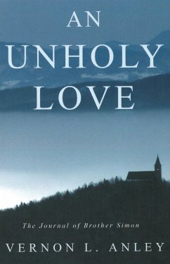 An Unholy Love (eBook, PDF) - Anley, Vernon L.