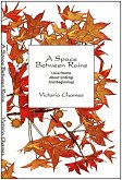 A Space Between Rains (eBook, ePUB) A Space Between Rains (eBook, ePUB)