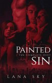 The Complete Painted Sin Duet (eBook, ePUB) The Complete Painted Sin Duet (eBook, ePUB)
