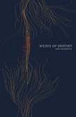 Weave of Destiny (eBook, ePUB)