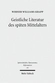 Geistliche Literatur des späten Mittelalters (eBook, PDF)