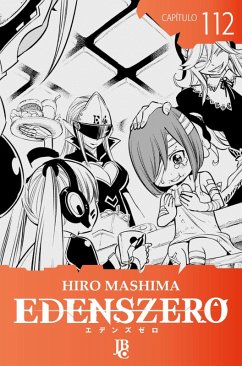 Edens Zero Capítulo 112 (eBook, ePUB) - Mashima, Hiro Edens Zero Capítulo 112 (eBook, ePUB) - Mashima, Hiro