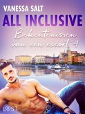 All Inclusive: Bekentenissen van een escort 4 - erotisch verhaal (eBook, ePUB)