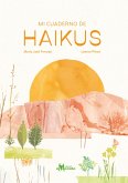 Mi cuaderno de haikus (eBook, PDF) Mi cuaderno de haikus (eBook, PDF)