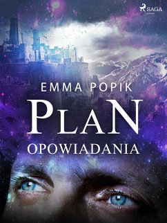 Plan - opowiadania (eBook, ePUB) - Popik, Emma