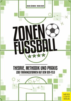 Zonenfußball - Theorie, Methodik, Praxis (eBook, ePUB) - Lüdemann, Niklas; Seeger, Fabian