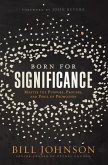 Born for Significance (eBook, ePUB)