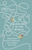 Marriage in the Middle (eBook, ePUB)