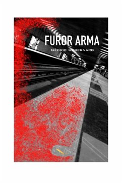 Furor Arma (eBook, ePUB) - Cedric Debernard, Debernard