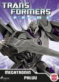 Transformers - Prime - Megatronin paluu (eBook, ePUB)