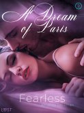 Fearless: A Dream of Paris 2 - Erotic Short Story (eBook, ePUB)