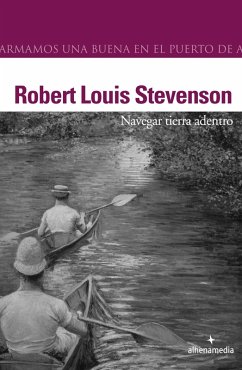 Navegar tierra adentro (eBook, ePUB) - Louis Stevenson, Robert