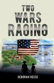Two Wars Raging (eBook, ePUB)