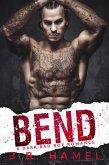 Bend: A Dark Mafia Romance (eBook, ePUB)