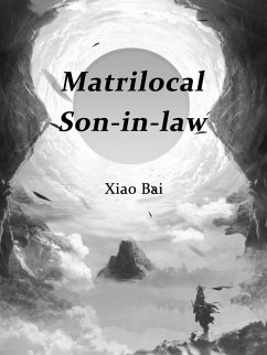 Matrilocal Son-in-law (eBook, ePUB) - Bai, Xiao