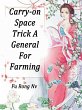 Carry-on Space: Trick A General For... - Bild 1