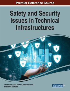 Safety and Security Issues in Technical Infrastructures