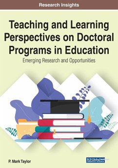 Teaching and Learning Perspectives on Doctoral Programs in Education - Taylor, P. Mark