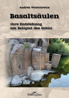 Basaltsäulen - Walentowicz, Andrea