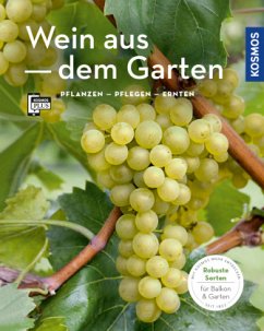 Wein aus dem Garten (Mängelexemplar) - Schartl, Angelika