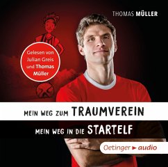 Mein Weg zum Traumverein/Mein Weg in die Startelf, 1 Audio-CD (Mängelexemplar) - Müller, Thomas
