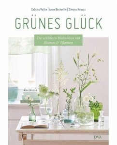 Grünes Glück (Mängelexemplar) - Beckwilm, Anne;Knauss, Simone;Rothe, Sabrina