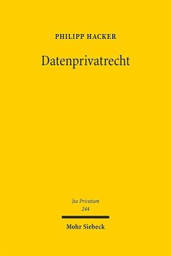 Datenprivatrecht - Hacker, Philipp