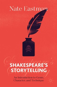 Shakespeare's Storytelling - Eastman, Nate
