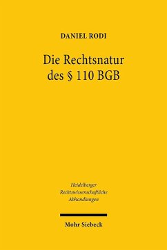 Die Rechtsnatur des § 110 BGB - Rodi, Daniel