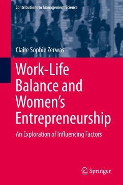 Work-Life Balance and Women's Entrepreneurship - Zerwas, Claire Sophie Work-Life Balance and Women's Entrepreneurship - Zerwas, Claire Sophie