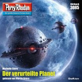 Der verurteilte Planet / Perry Rhodan-Zyklus "Mythos" Bd.3085 (MP3-Download)