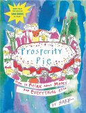 Prosperity Pie (eBook, ePUB)